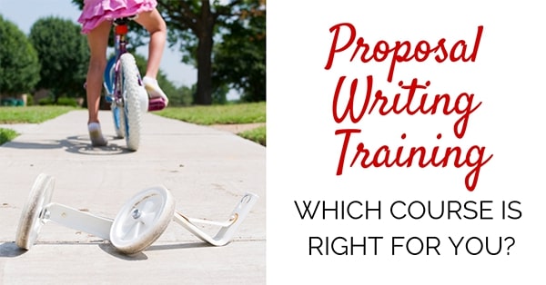 Proposal Writing Training Which Course Is Right For You
